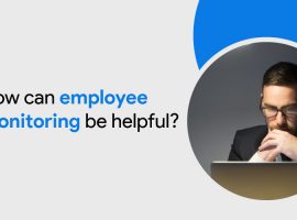 how can employee monitoring be helpful