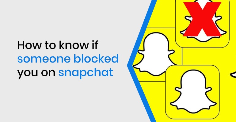 How to know if someone blocked you on Snapchat? MobileSpy.io