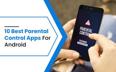 Ten Best Parental Control Apps for Android