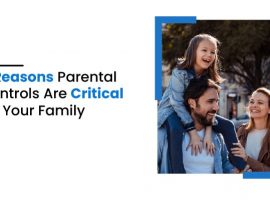 reasons parental controls are critical for your family
