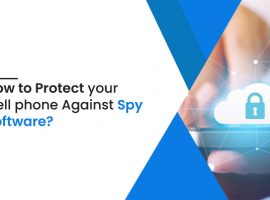 How to Protect your Cell phone Against Spy Software?
