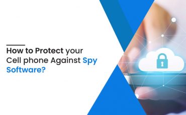 How to Protect your Cell phone Against Spy Software?