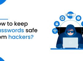 How to keep password safe from hackers?