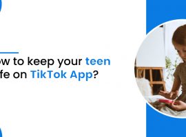 how to keep teen safe on tiktok app