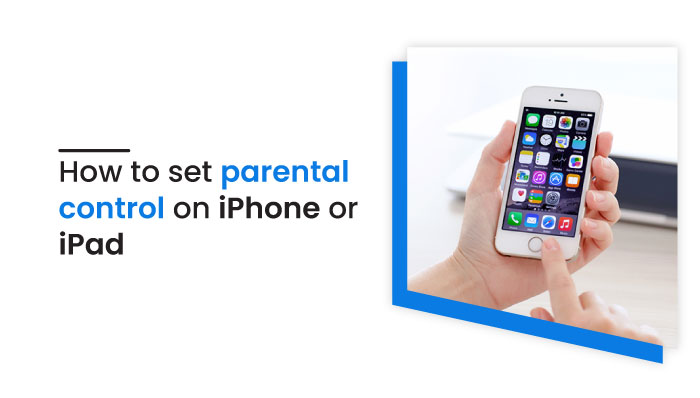 how-to-set-parental-control-on-iphone-or-ipad-mobilespy