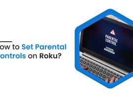 How to Set Parental Controls on Roku?