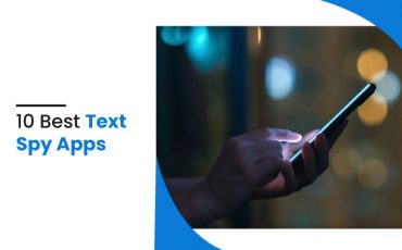 10 Best Text Spy Apps