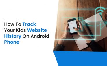 How to track your kids website history on android phone