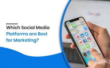 Which Social Media Platforms are Best for Marketing