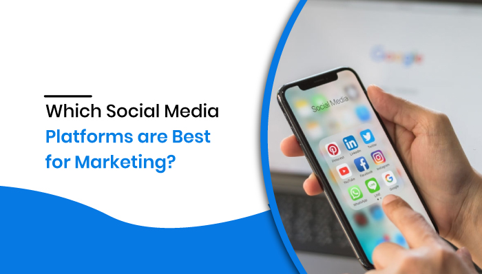 Which Social Media Platforms are Best for Marketing in 2022 | MobileSpy