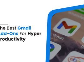 Best Gmail add-ons for hyper productivity