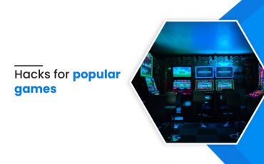 What Are The Hacks for Popular Games?