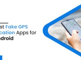 best fake gps location apps for android
