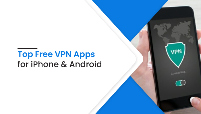 Top Free VPN Apps for iPhone and Android 2021 | MobileSpy.io