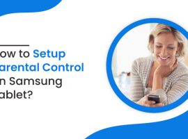 How to Setup Parental Control on Samsung Tablet