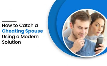 How to Catch a Cheating Spouse Using a Modern Solution