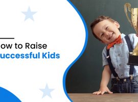 how to raise successful kids