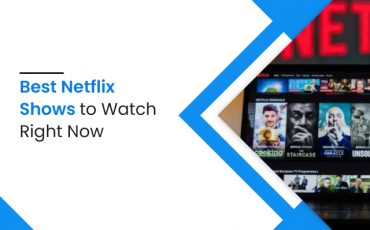 best netflix shows to watch