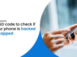 USSD code to check if your phone is hacked or tapped