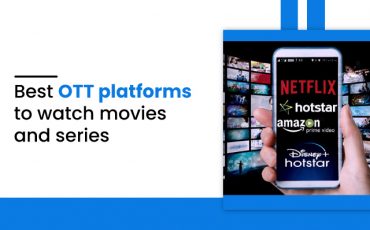 best ott platforms to watch movies and series