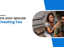 Signs Your Spouse Is Cheating You