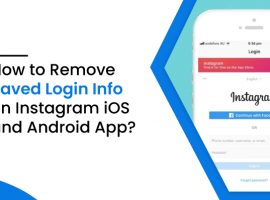 How to Remove Saved Login Info on Instagram iOS and Android App