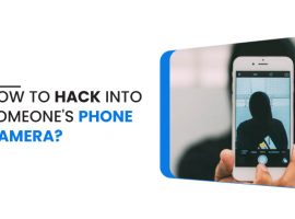 How to hack into someone’s Phone Camera
