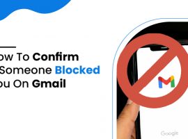 How to confirm if someone blocked you on gmail