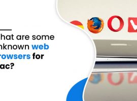 What Are Some Unknown Web Browsers For Mac
