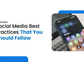 Social Media Best Practices that you should follow