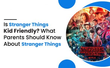Is Stranger Things Kid Friendly
