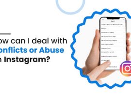 How can I deal with conflicts or abuse on Instagram