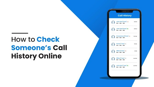 How to Check Someone’s Call History Online
