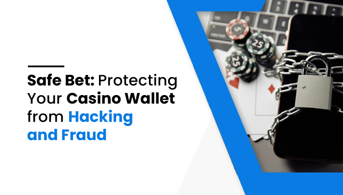 top ways to protect your casino funds