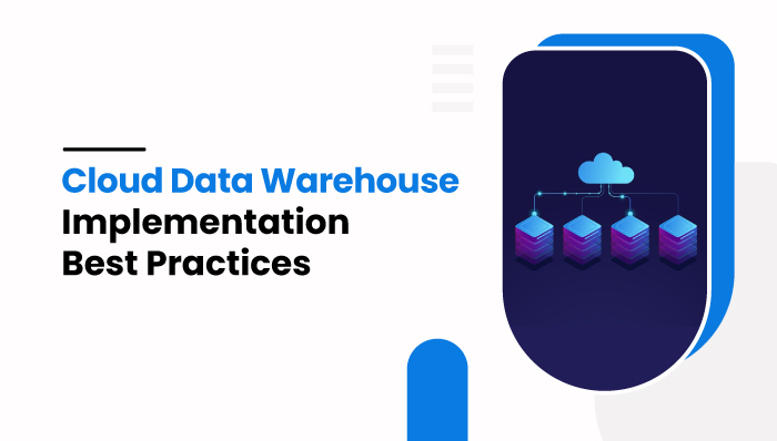 Cloud-Data-Warehouse-Implementation-Best-Practices-(mobilespy)